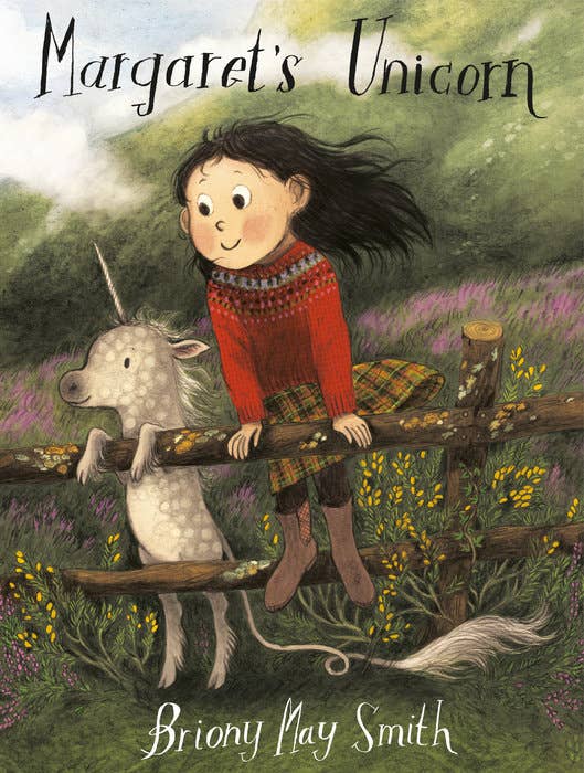 A picture book cover of a wooden fence with a girl and a small unicorn standing on the railings with the title "Margaret's Unicorn" across the top.
