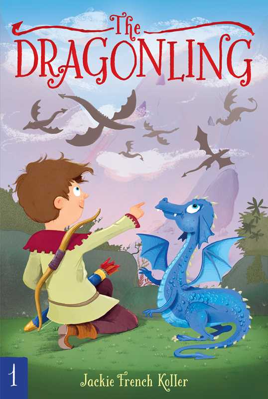 Children's book cover for 'The Dragonling' by Jackie French Koller, showing a young boy in a green tunic kneeling and pointing toward a blue dragon in a fantasy landscape with flying birds.