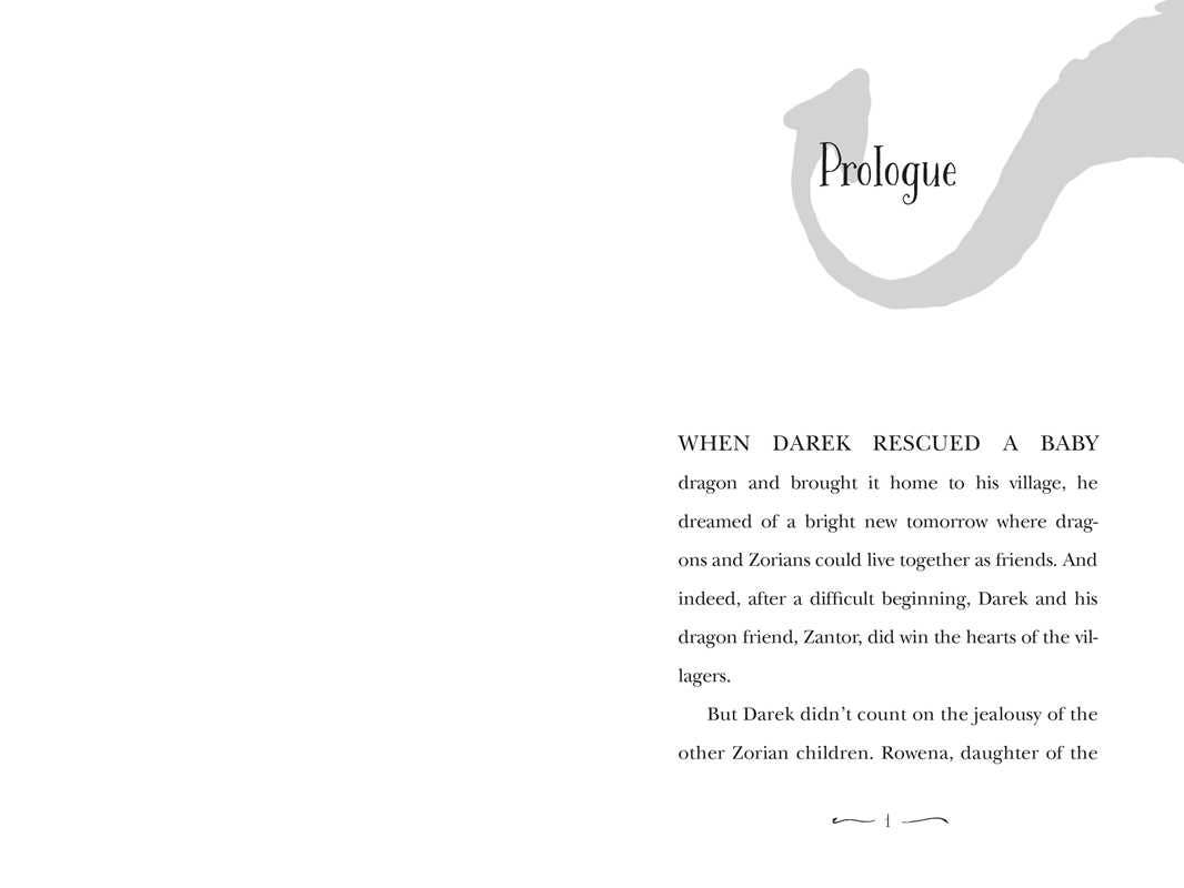 A printed page with a light gray background, featuring the word 'Prologue' in a serif font over a gray dragon silhouette at the top right, and a block of text below reading 'WHEN DAREK RESCUEA A BABY dragon and brought it home to his village, he dreamed of a bright new tomorrow where dragons and Zorians could live together as friends, and indeed, after a difficult beginning, Darek and his dragon friend, Zantor, won the hearts of the villagers.'.