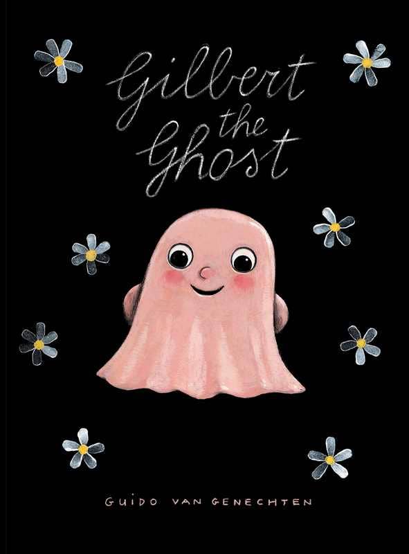 Book cover of 'Gilbert the Ghost' with a pink ghost illustration on a black background.