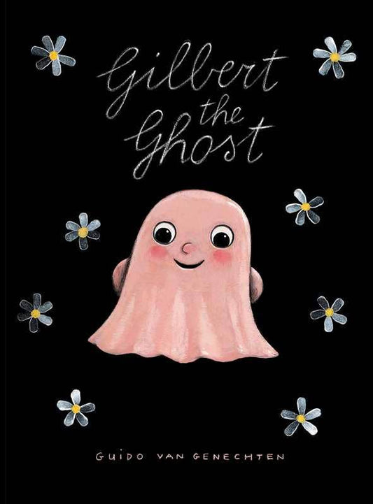 Book cover of 'Gilbert the Ghost' with a pink ghost illustration on a black background.