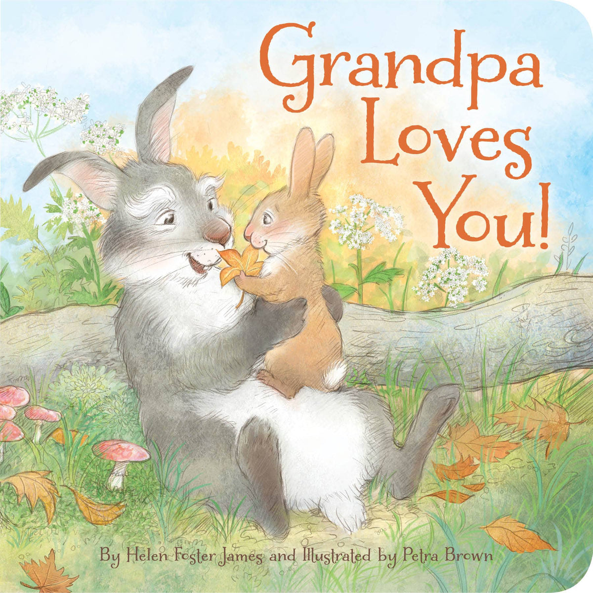 Front Cover of a book titled "Grandpa Loves You!" with two rabbits holding a leaf in the woods. 