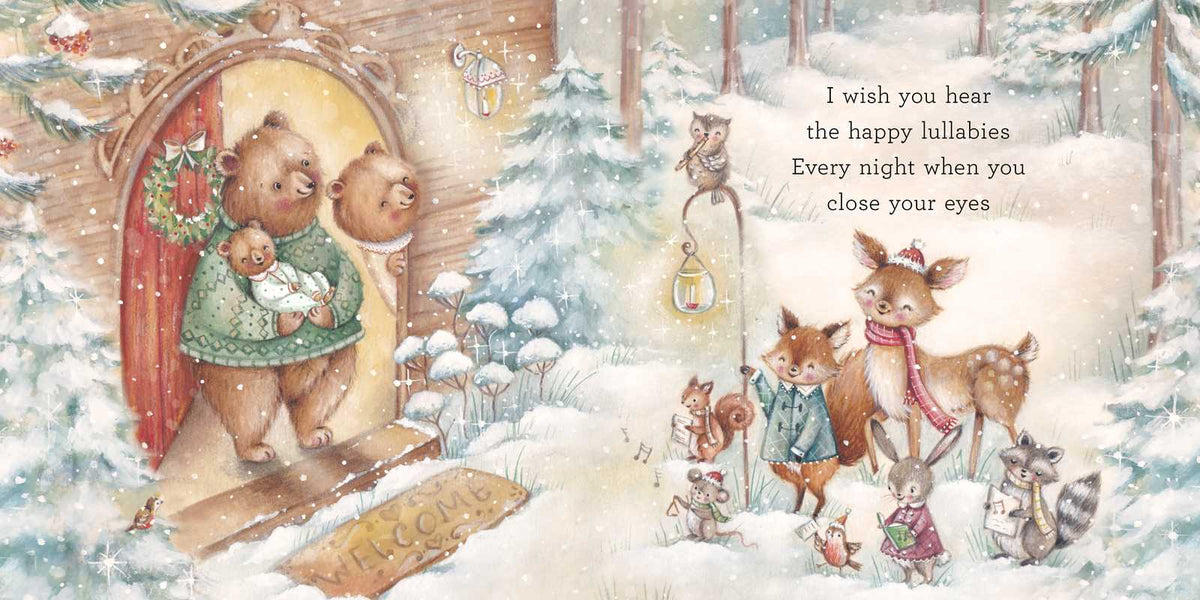 A whimsical winter illustration featuring teddy bears and woodland animals in a snowy forest. On the left, two bears in a doorway hold a baby, while on the right, deer, fox, rabbit, and other animals gather under a lantern near the text, 'I wish you hear the happy lullabies Every night when you close your eyes.