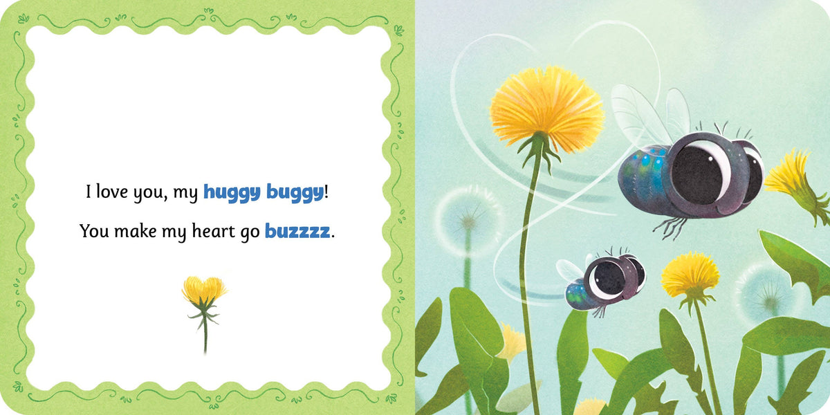 Illustration of a book page with cartoon bugs and flowers, featuring text 'I love you, my huggy buggy! You make my heart go buzzzzz.'.