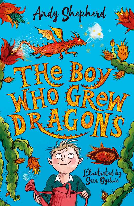 Boy Who Grew Dragons Book