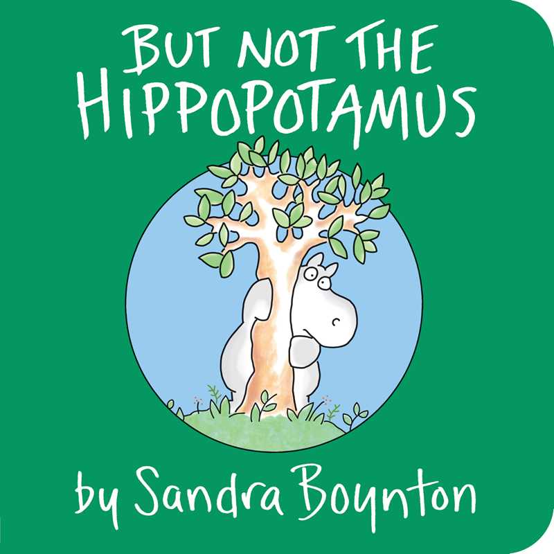 But Not the Hippopotamus Book